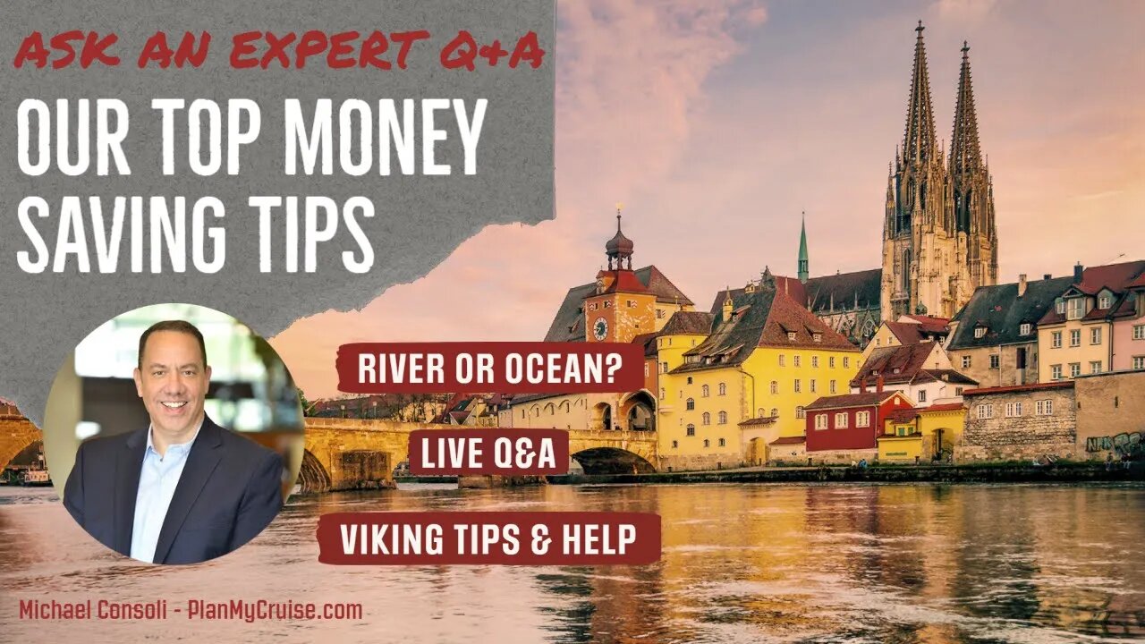 Our Top Money Saving Viking Cruise Tips - Ask An Expert - Live Q&A