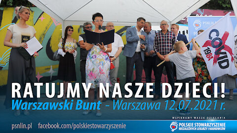 RATUJMY NASZE DZIECI! Warszawski Bunt - 12 lipca 2021