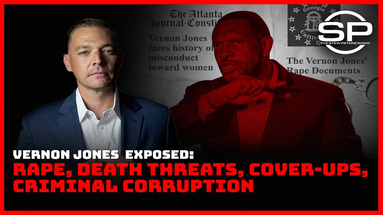 Vernon Jones EXPOSED: Rape, Death Threats, Cover-Ups, Criminal Corruption