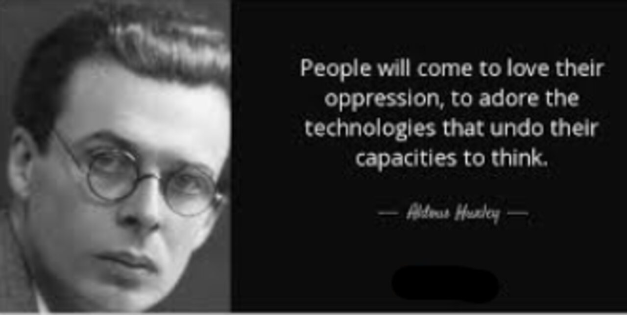 Aldous Huxley - There Will Be A Pharmacological Method Of Making People