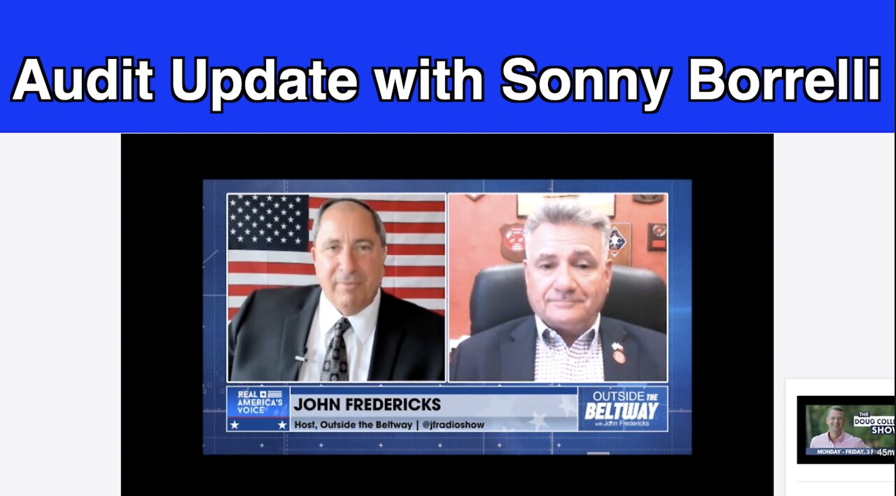 Sonny Borrelli gives Update on the AZ Audit with John Fredericks