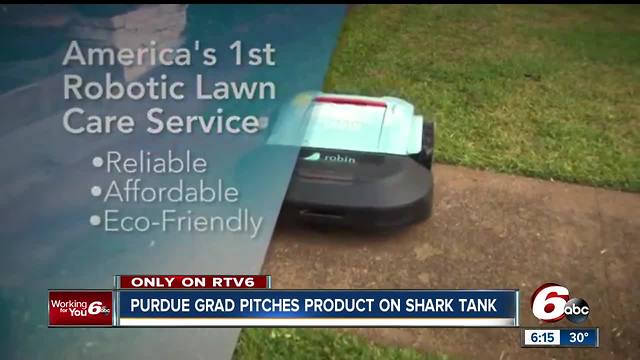 Indiana native and Purdue graduate will pitch his robotic lawn mowing service on Shark Tank this Sunday