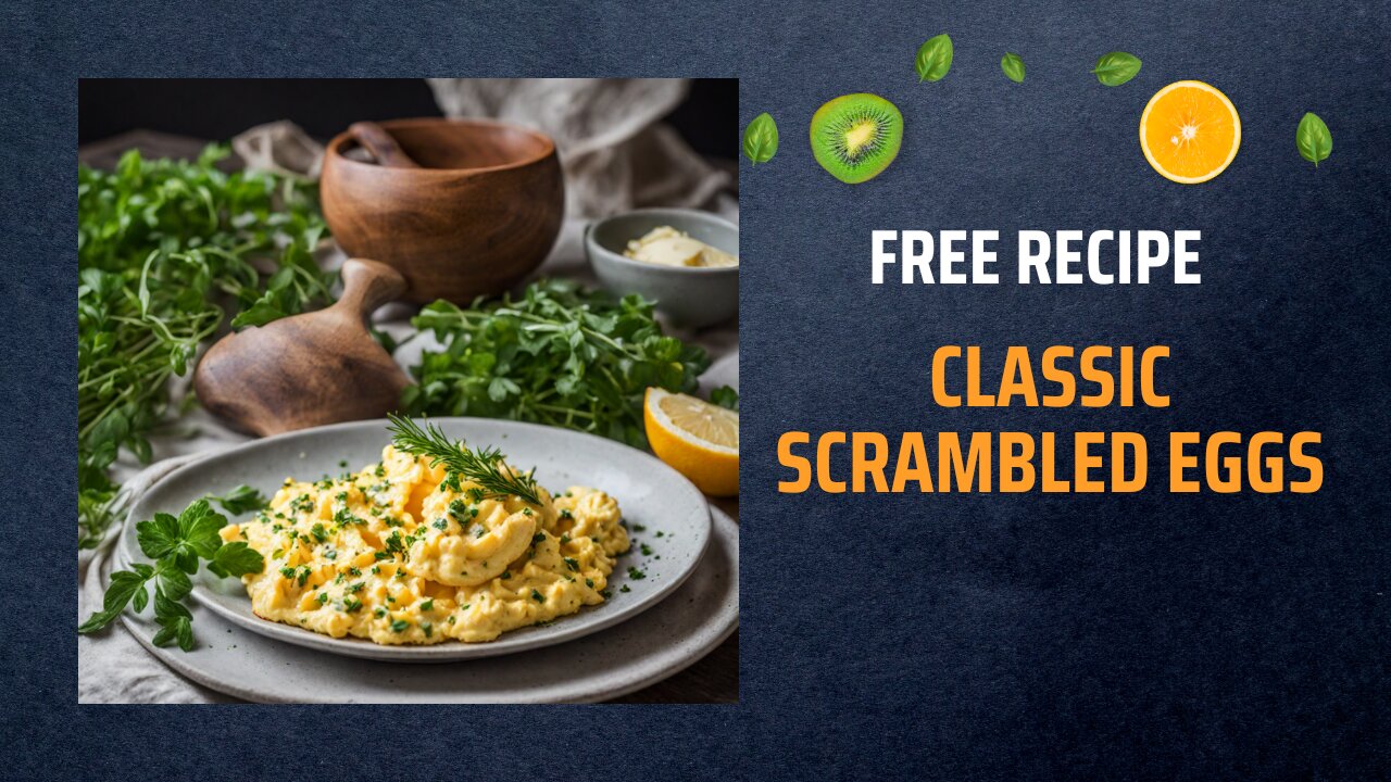 Free Classic Scrambled Eggs Recipe 🍳🌞