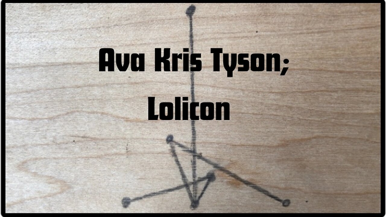 Ava Kris Tyson; Lolicon