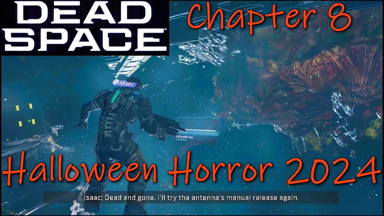 Dead Space Remake- How Bad Is It?- Halloween Horror 2024- Chapter 8: Search and Rescue