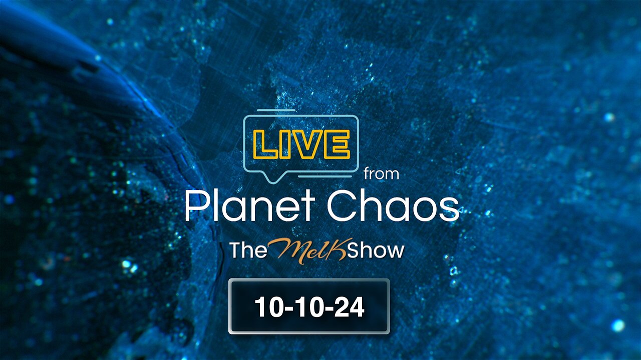 Live From Planet Chaos 10-10-24