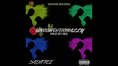 Saint Pee - Unconditionally (Audio) (Prod. by NEX)