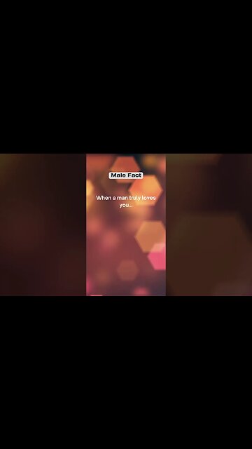 When a man truly loves you #shorts #facts #malefacts