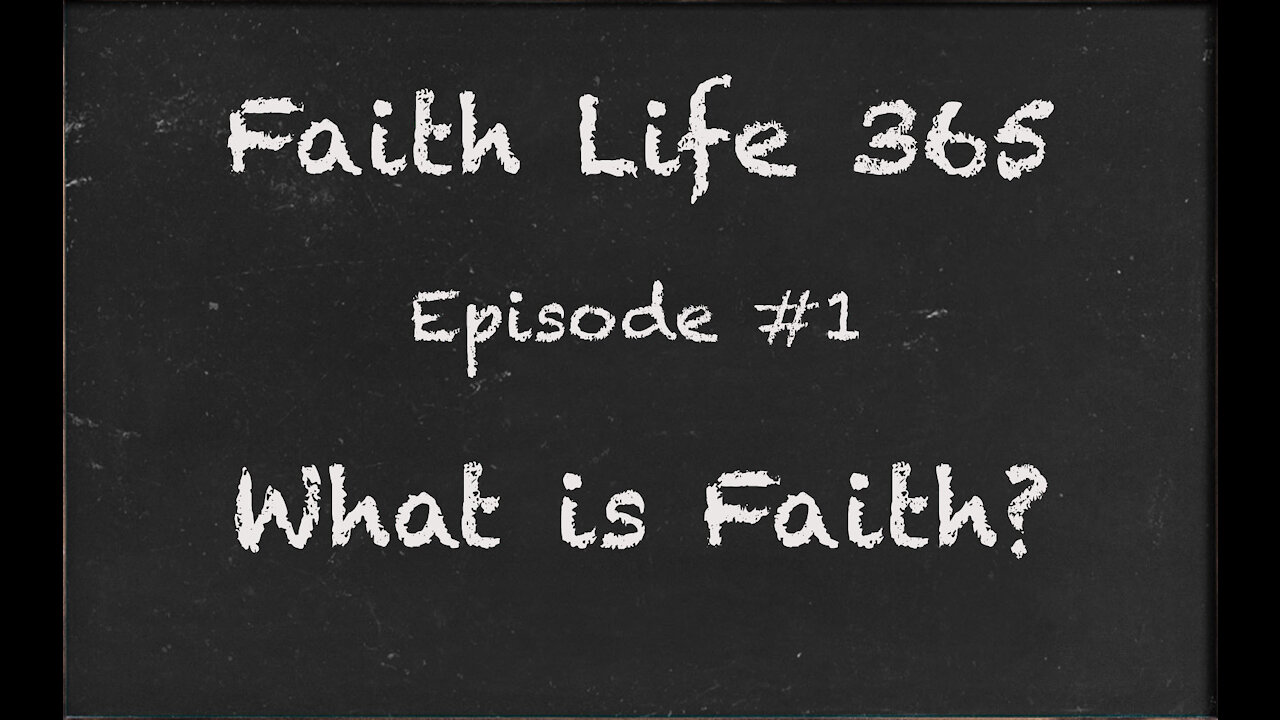 What is Faith?