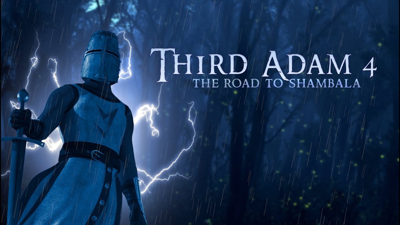 Third Adam 4 The Road to Shambala