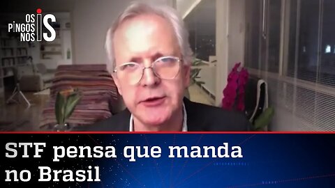 Augusto Nunes: Ministros do STF acham que estão governando o Brasil