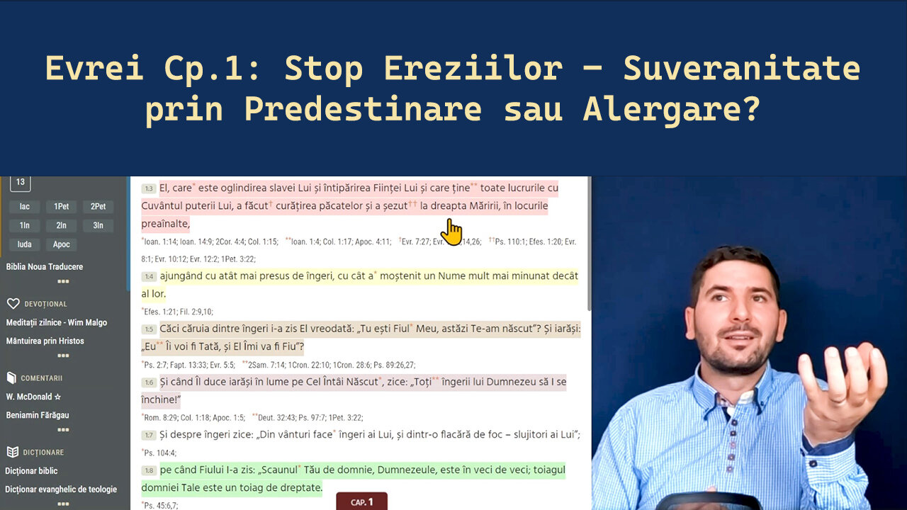 Studiu Cartea Evrei Ep.1_ Stop Ereziilor – Suveranul, Hristosul, Mântuirea și Moștenirea