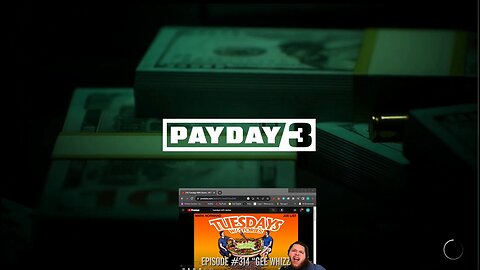 PayDay 3 and Tuesdays with Stories!