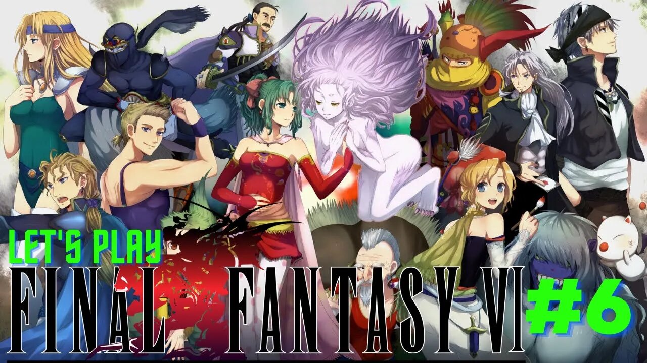 Let's Play Final Fantasy VI Part 6 | General Celes!