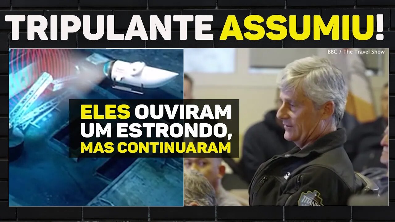 ‘GRAVES’ EXPLICAÇÕES sobre submersível: Membro da tripulação faz confirmação em documentário