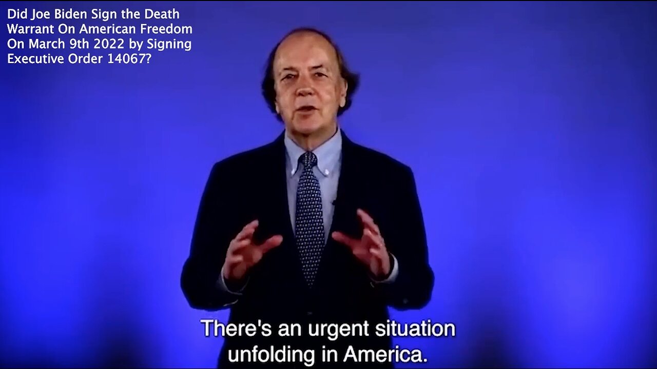 CBDCs | "Where Were You On March 9th 2022 When Joe Biden Signed the Death Warrant On American Freedom?" | Executive Order #14067