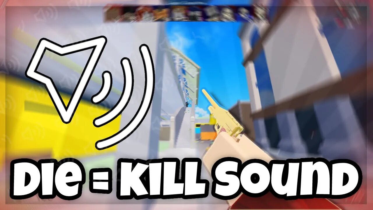 Arsenal, But I Switch Kill-Sounds When I Die... (Roblox Arsenal)