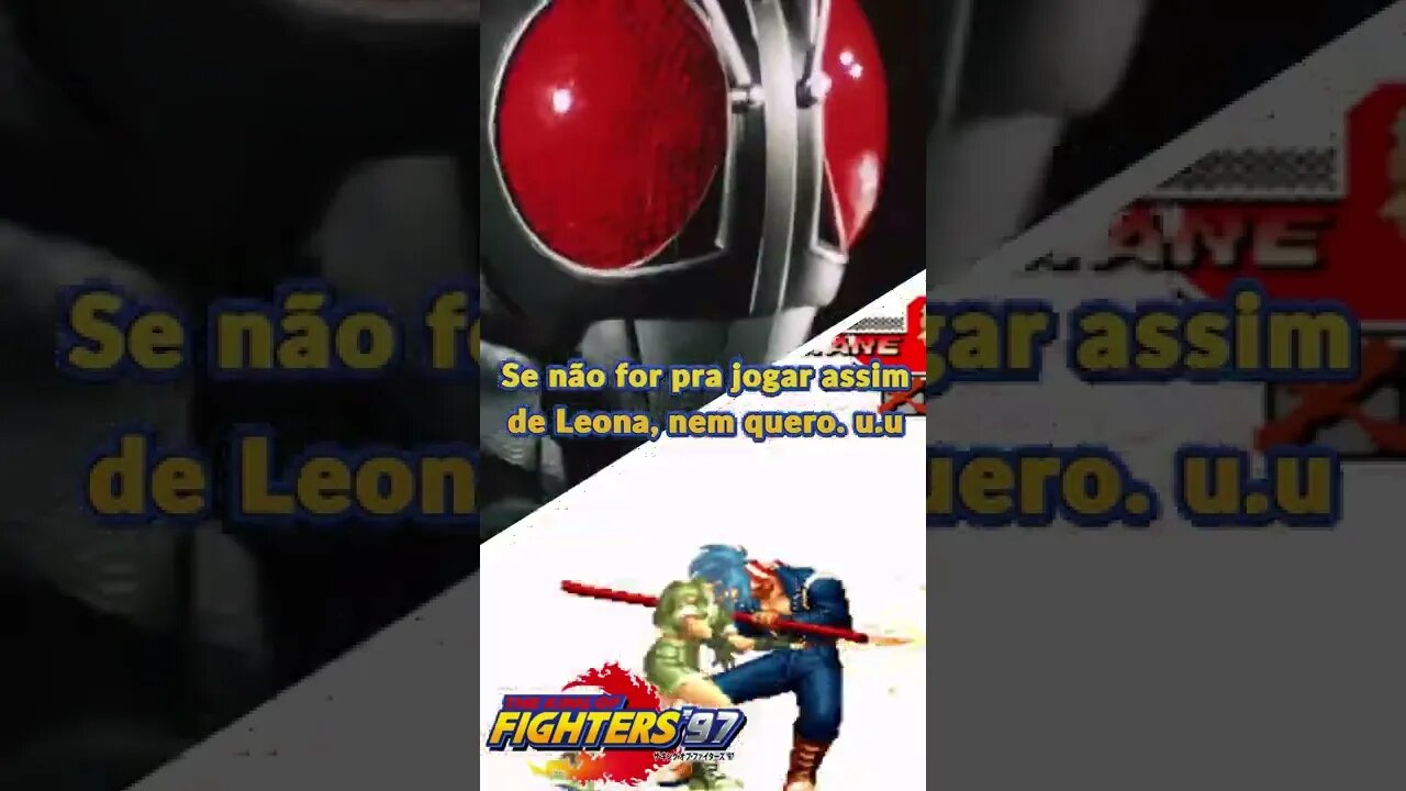 King of Fighters? ReferĂȘncias de Kamen Rider Black RX com a Leona Heidern?