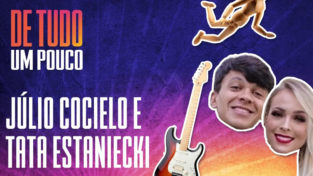JÚLIO COCIELO E TATA ESTANIECKI - DE TUDO UM POUCO - 18/12/20