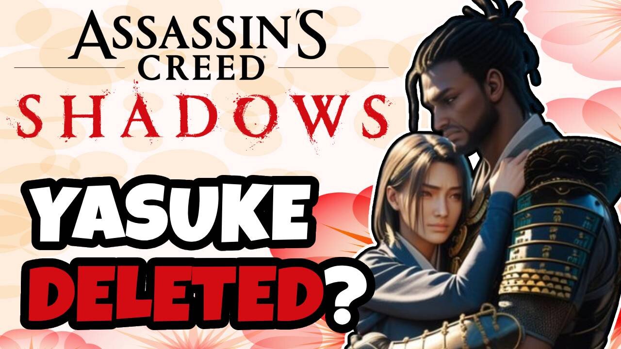 Assassin's Creed Shadows Rumored To Delete Yasuke From Game