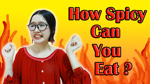 How Spicy Can You Eat?