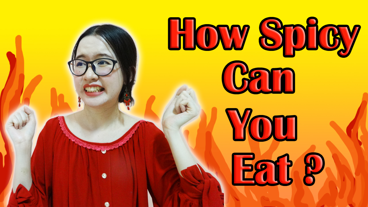 How Spicy Can You Eat?