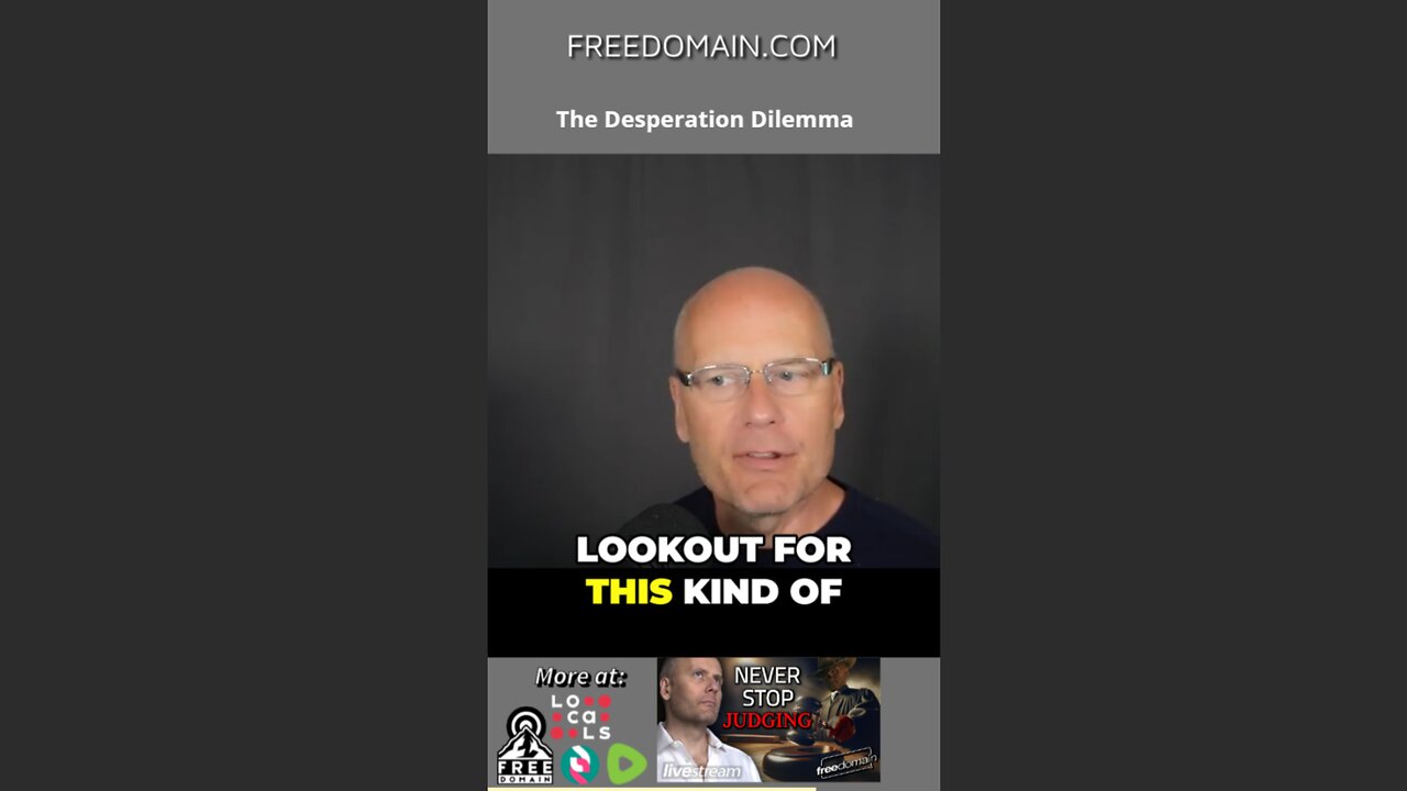 The Desperation Dilemma