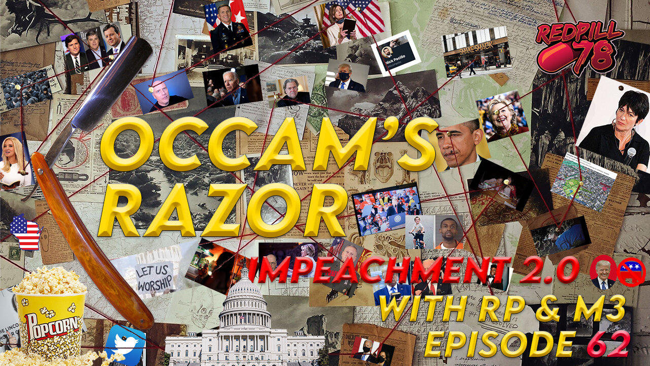 Occam's Razor Ep. 62 - Impeachment 2.0