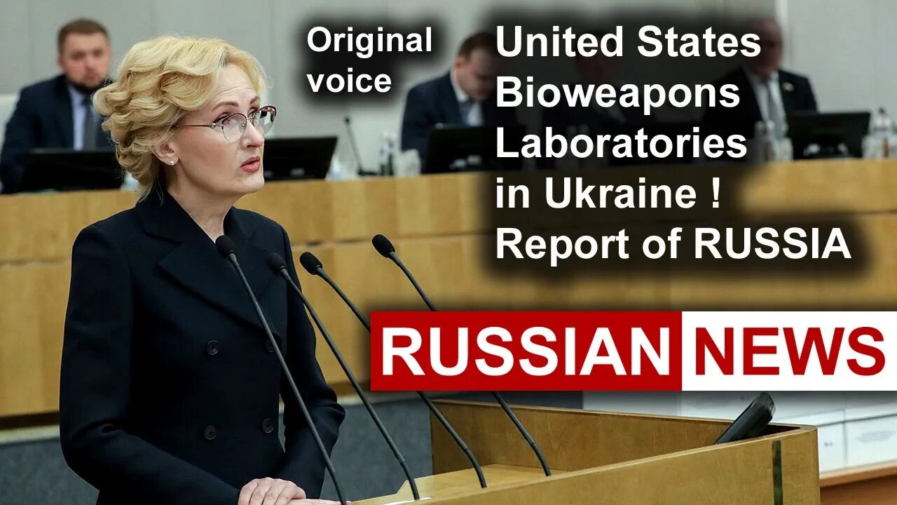 United States Bioweapons Laboratories in Ukraine. Report of RUSSIA | Irina Yarovaya. RU