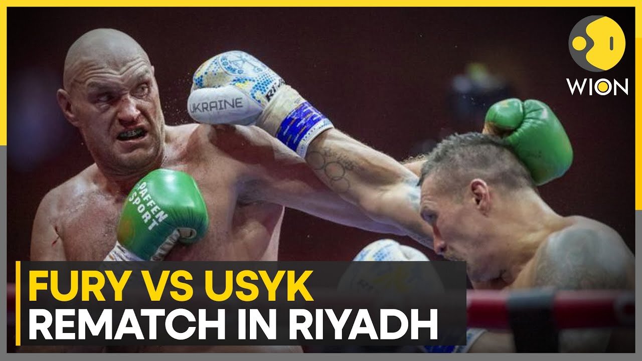 Fury Vs Usyk: Usyk And Fury Set For Rematch In Riyadh | WION Sports | World News