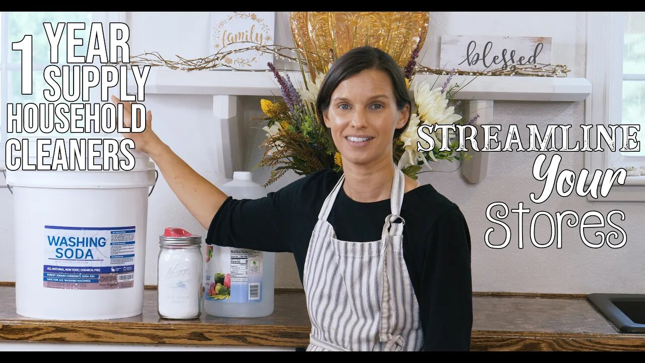 1 Year Supply of Household Cleaners/ Streamline Your Stores/ Prepping Like Grandma/ EP 2