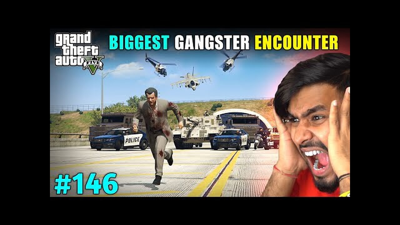 BIGGEST GANGSTER ENCOUNTER | GTA V GAMEPLAY!