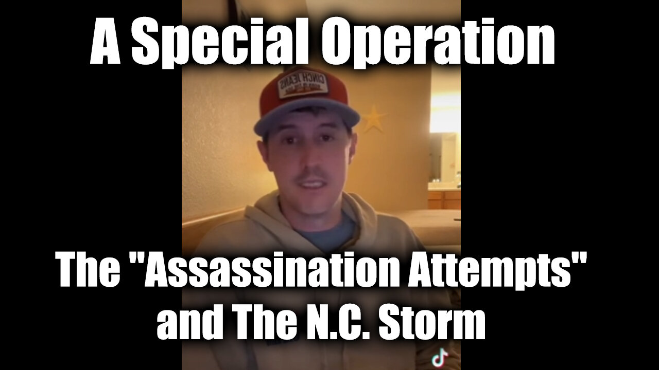 Derek Johnson a Special Operation - the "Assassination Attempts" and The N.C. Storm