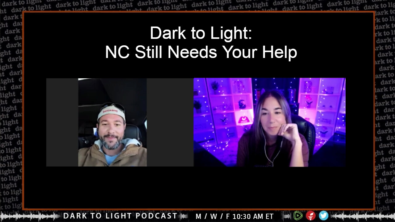 Dark to Light: NC Still Needs Your Help