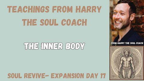 The Inner Body - Day 17