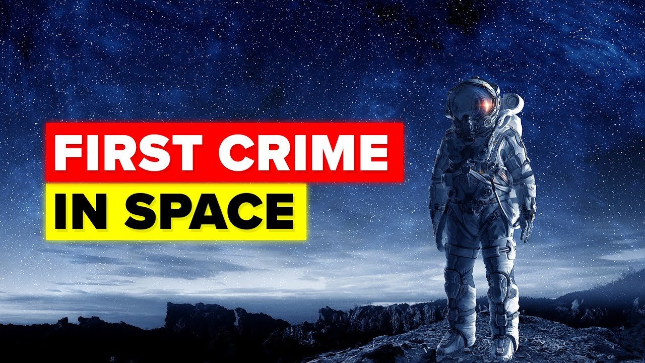 The First Ever Crime Has Just Been Committed In Space
