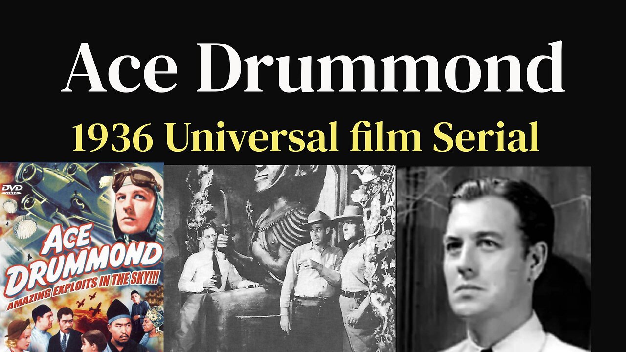 Ace Drummond (1936 Universal film Serial)