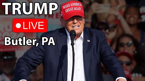 TRUMP RALLY LIVE! Return to Butler, PA