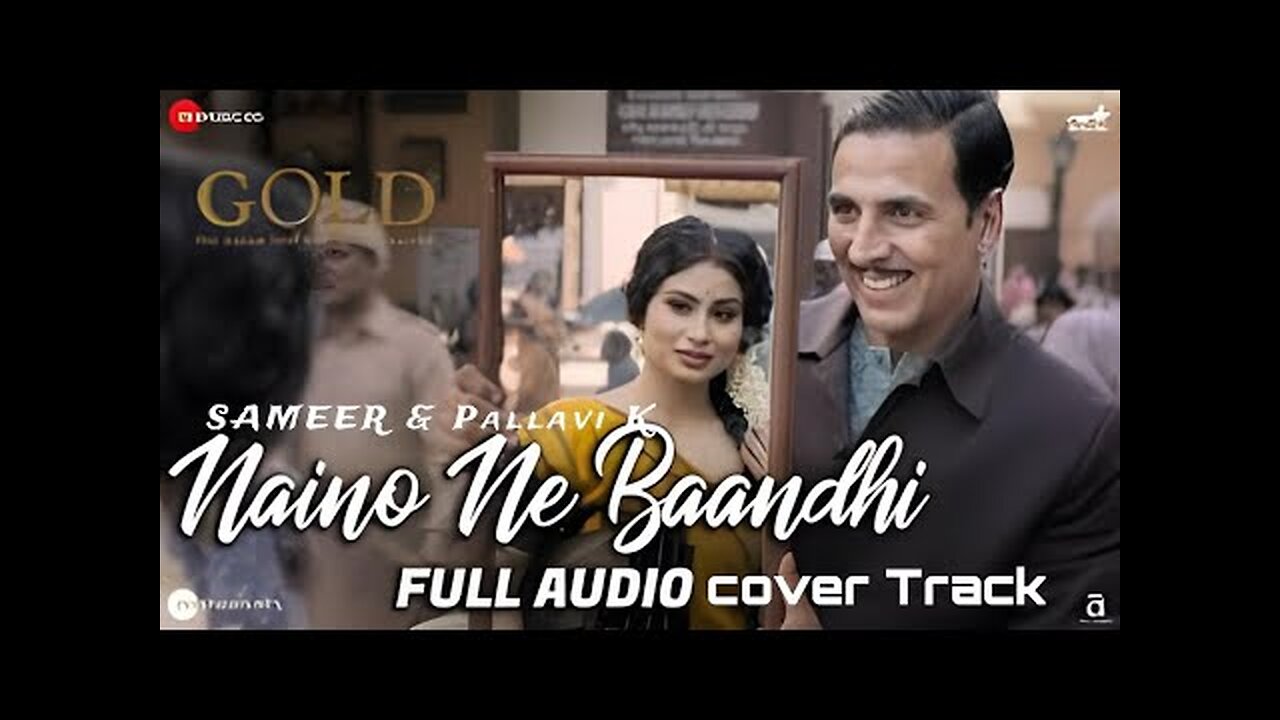 Naino ne Baandhi | Full Audio | Cover Track | Sameer & Pallavi K | Hindi song 2024