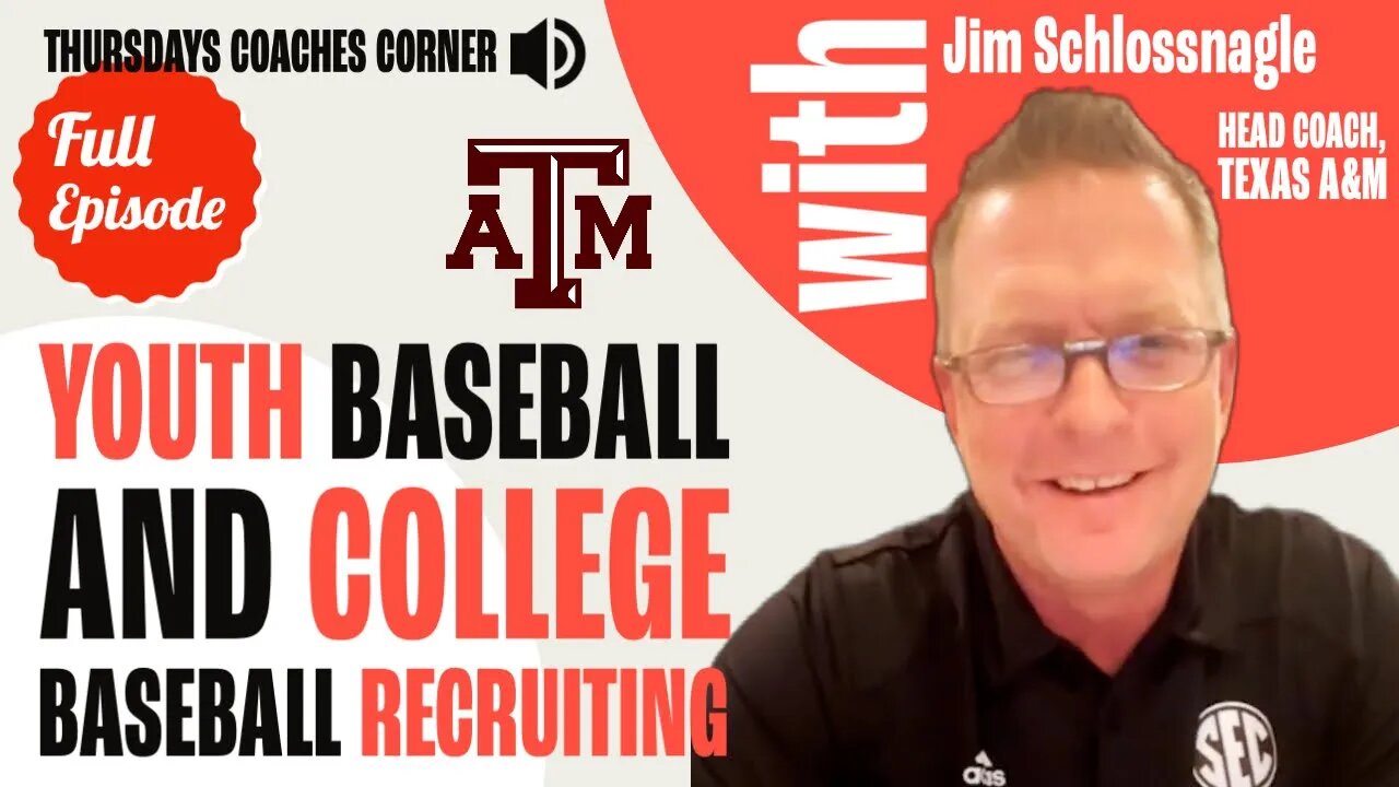 Jim Schlossnagle, Head Coach, Texas A&M