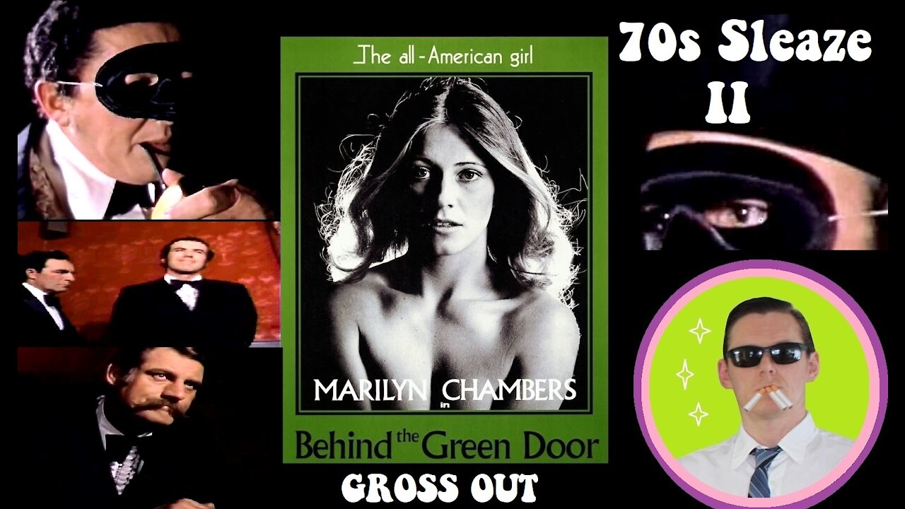 70s Sleaze II - Behind the Green Door