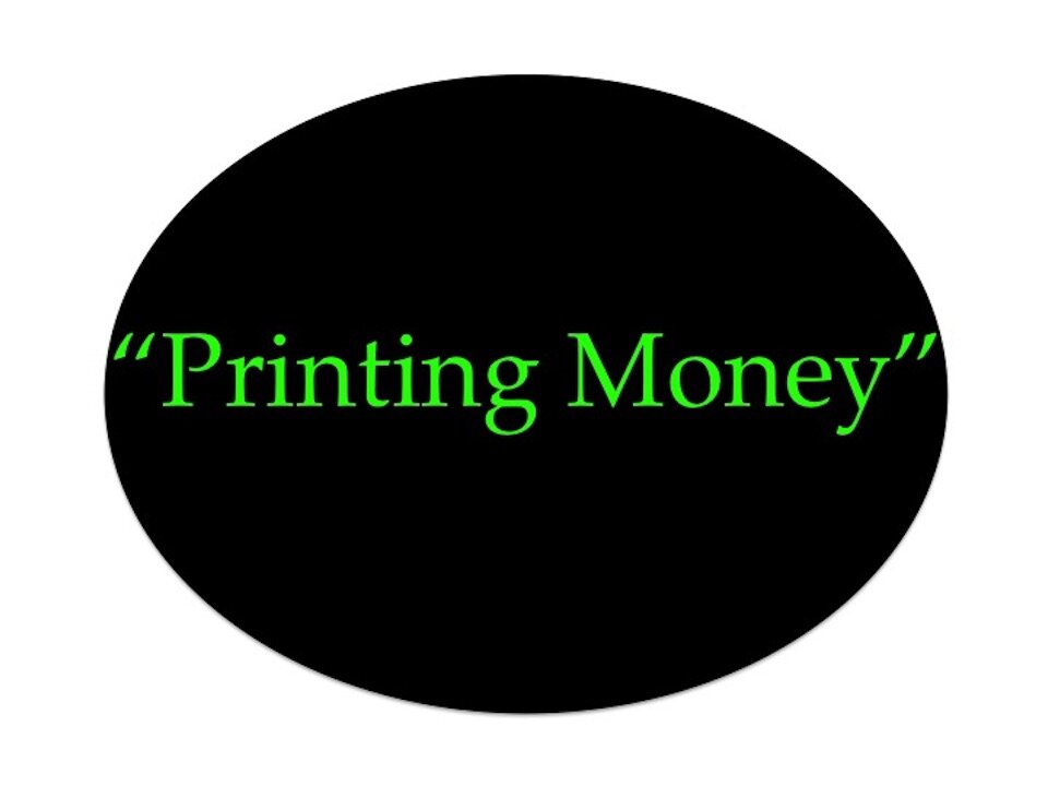 Printing Money