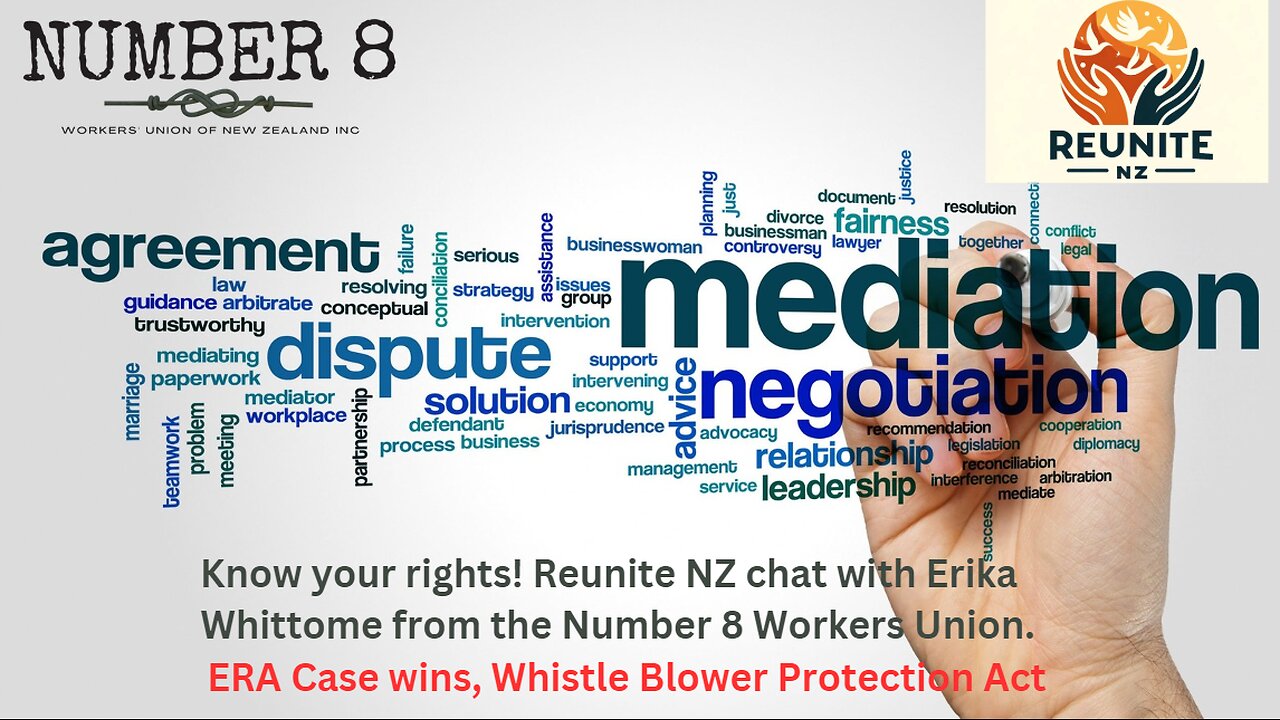 Reunite NZ and Number 8 discuss Personal Grievances, Unfair dismissal and Whistle blower Protection