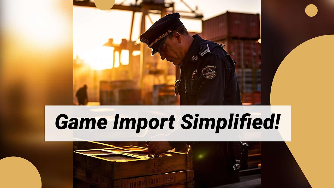 Master the Art of Importing Goods for the Entertainment and Gaming Industry!