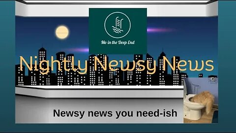 Nightly Newsy News with Mo and Fry 11/13/2023