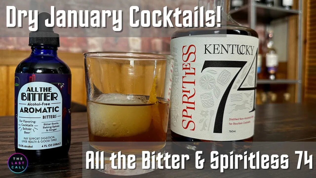 Dry January Cocktails with Spiritless Kentucky 76 & All The Bitter!