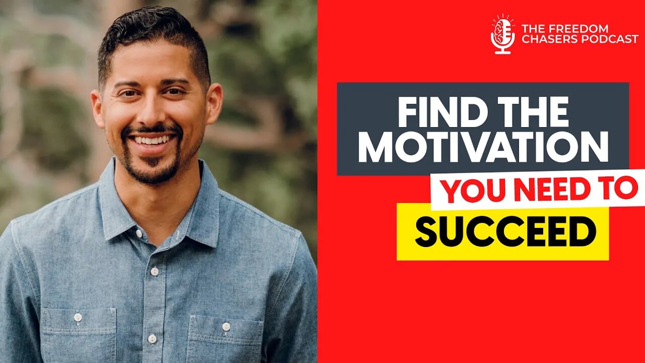 The Man Behind The Entrepreneur Motivation Podcast: How To Find The Motivation You Need To Succeed