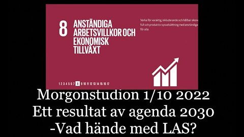 Agenda 2030 -Nedmontering av välfärdsstaten. LAS