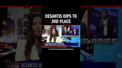 DeSantis Dips to 3rd Place