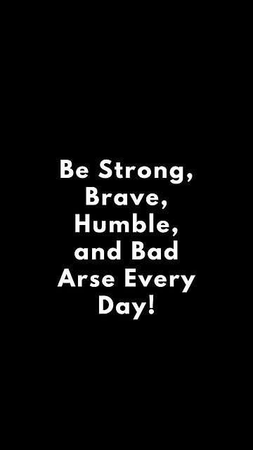 How To Be A Bad Arse Every Single Day